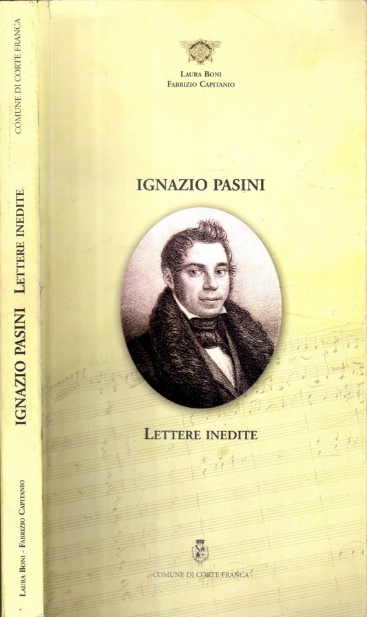 Ignazio Pasini - Lettere Inedite *