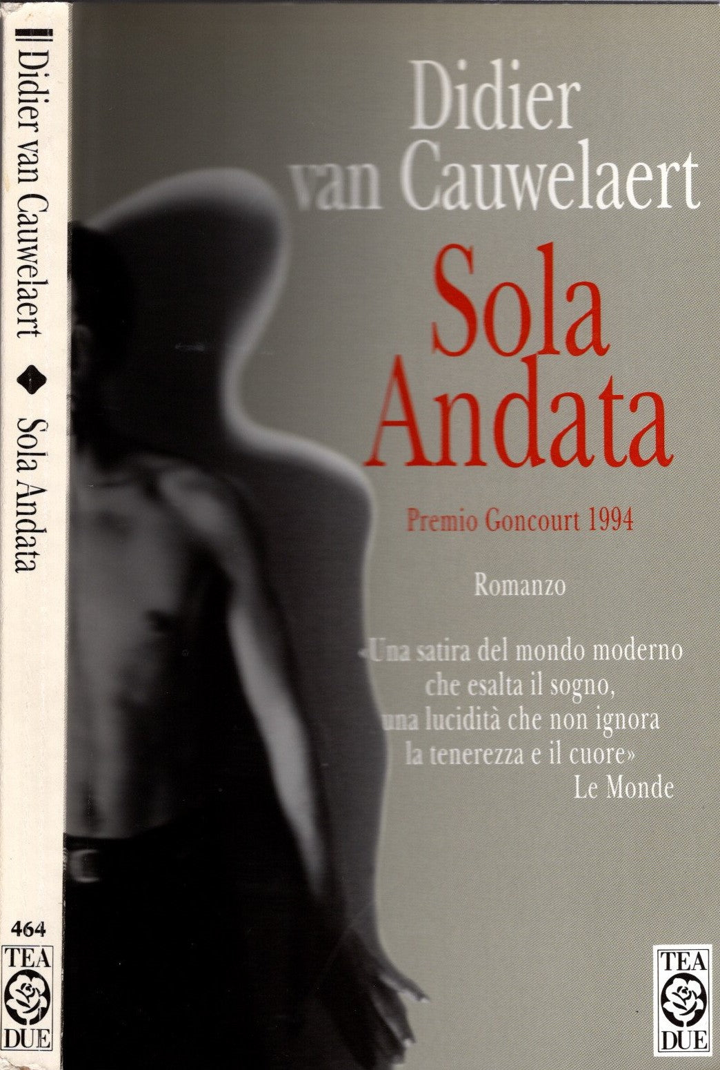 Sola andata - Didier Van Cauwelaert