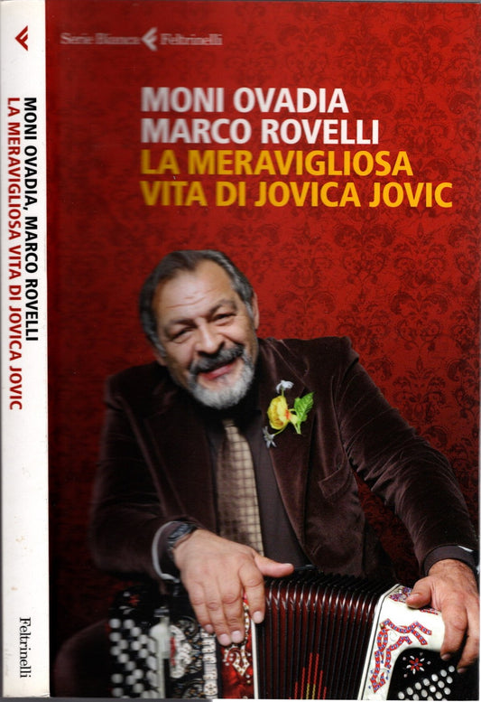 La meravigliosa vita di Jovica Jovic - Moni Ovadia / Marco Rovelli