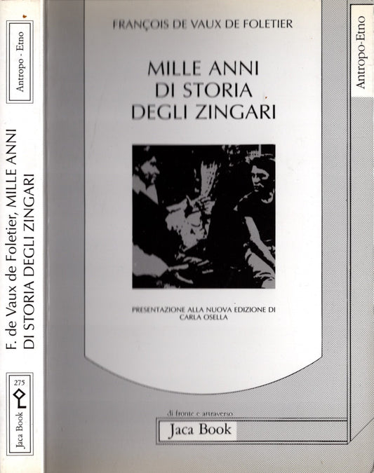 Mille anni di storia degli zingari - Francois De Vaux de Foletier