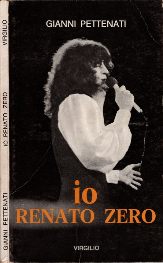 Io Renato Zero - Gianni Pettenati