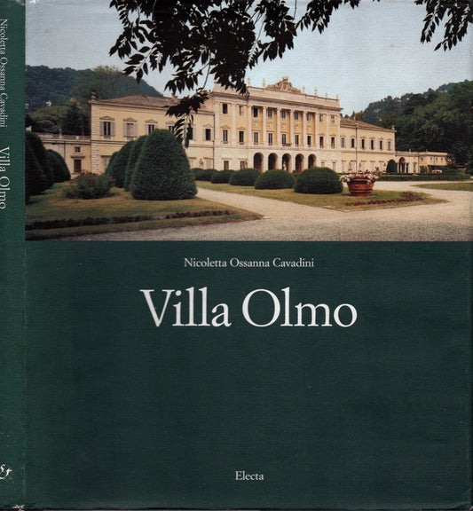 Villa Olmo. Universo filosofico sulle rive del lago di Como-A universe of philosophy on the shores of lakes Como. Ediz. illustrata