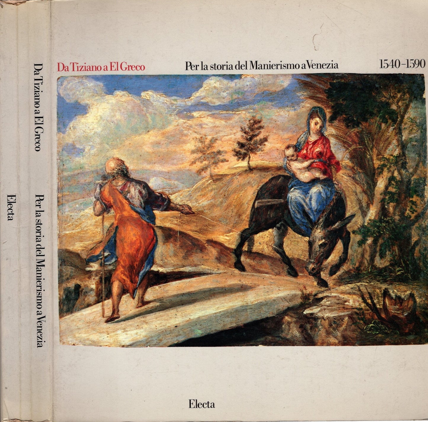 Da Tiziano a El Greco: per la storia del Manierismo a Venezia, 1540-1590 - IOLIBROCARMINE
