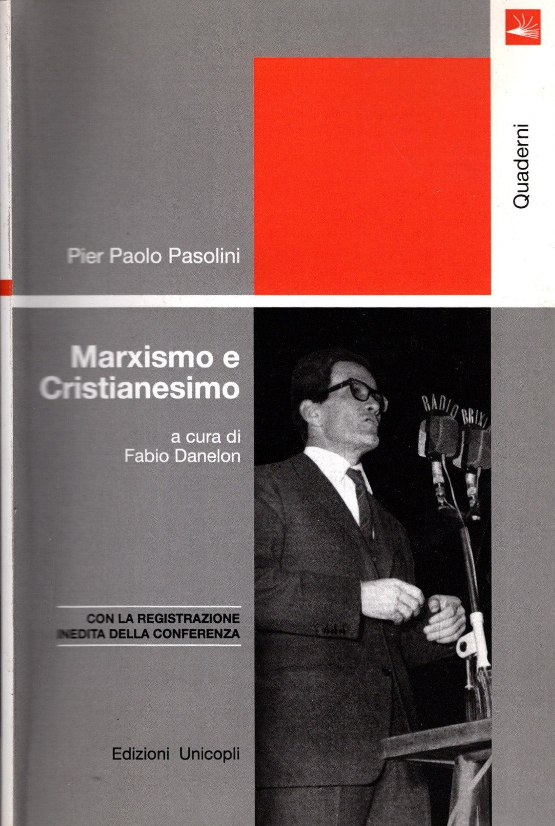 Marxismo e cristianesimo. Con CD Audio - Pier Paolo Pasolini