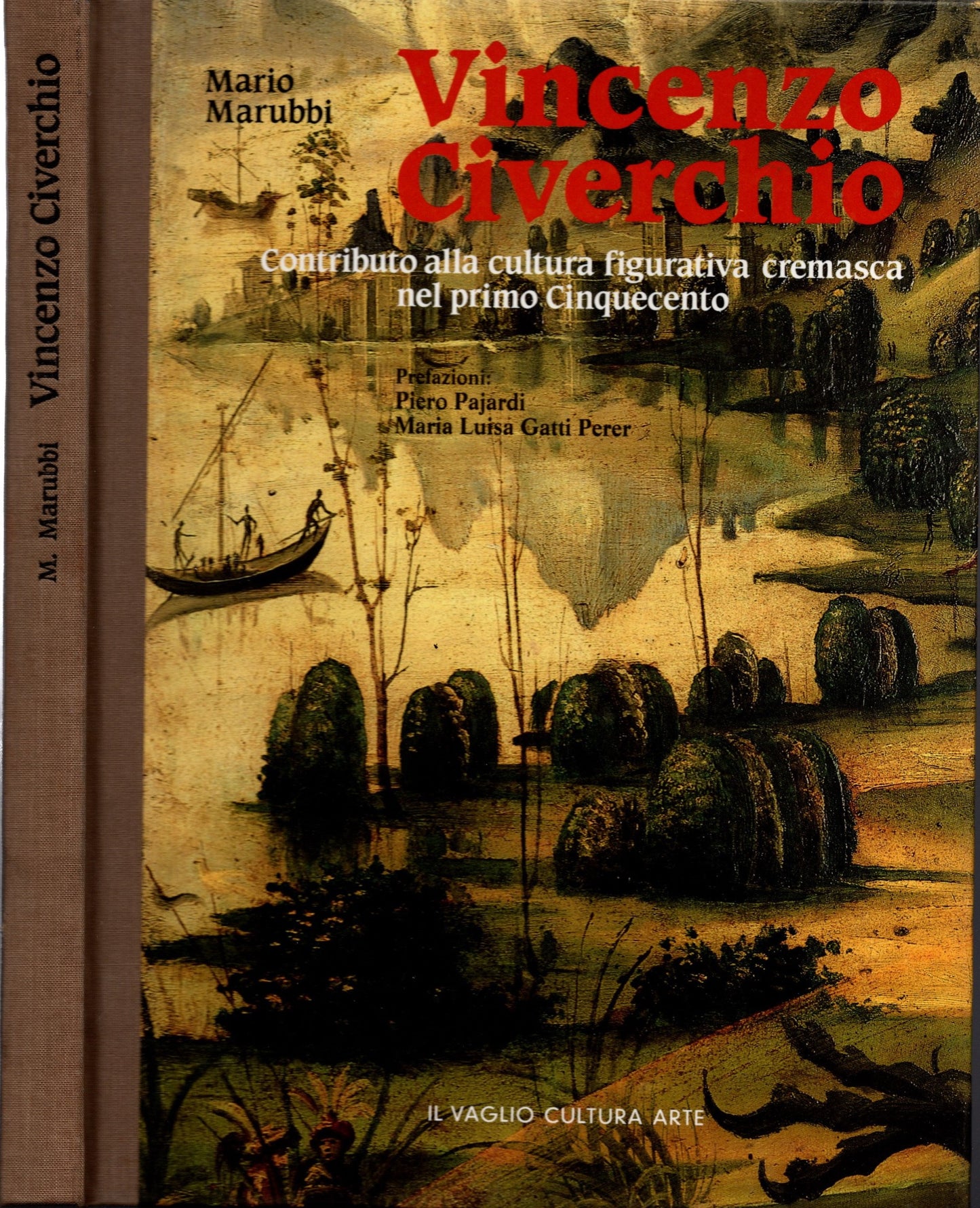 Vincenzo Civerchio : contributo alla cultura figurativa cremasca del primo Cinquecento