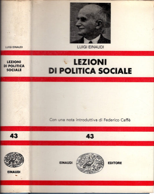 Lezioni di politica sociale. Con uan nota introduttiva di Federico Caffè