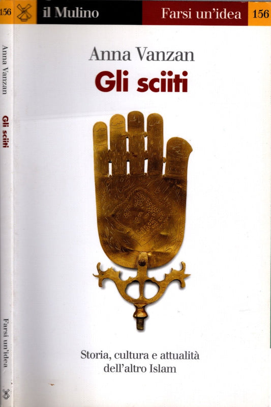 Gli sciiti - Vanzan, Anna