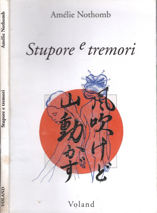 Stupore e tremori - Amelie Nothomb