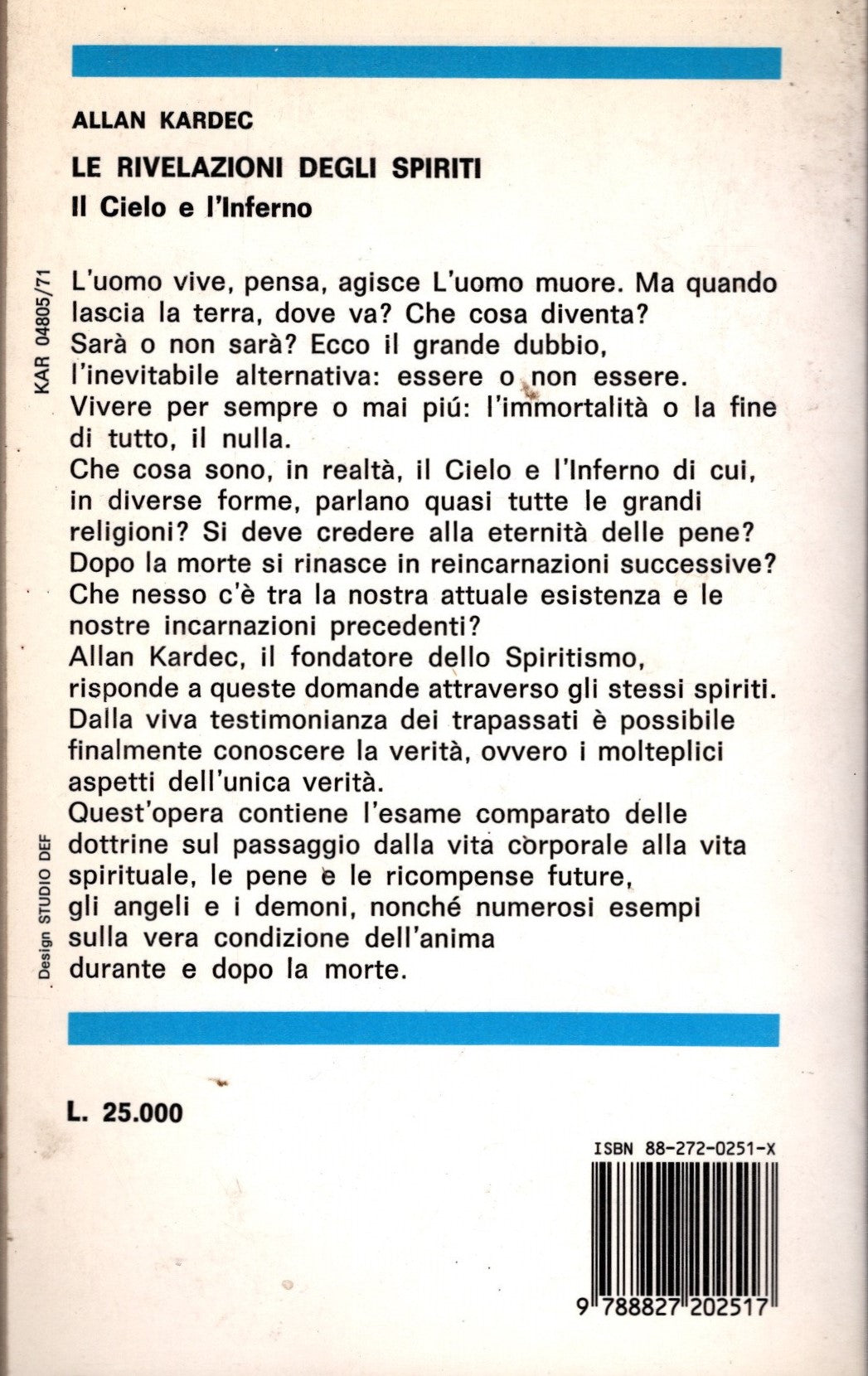 Le rivelazioni degli spiriti. Il cielo e l'inferno - Allan Kardec