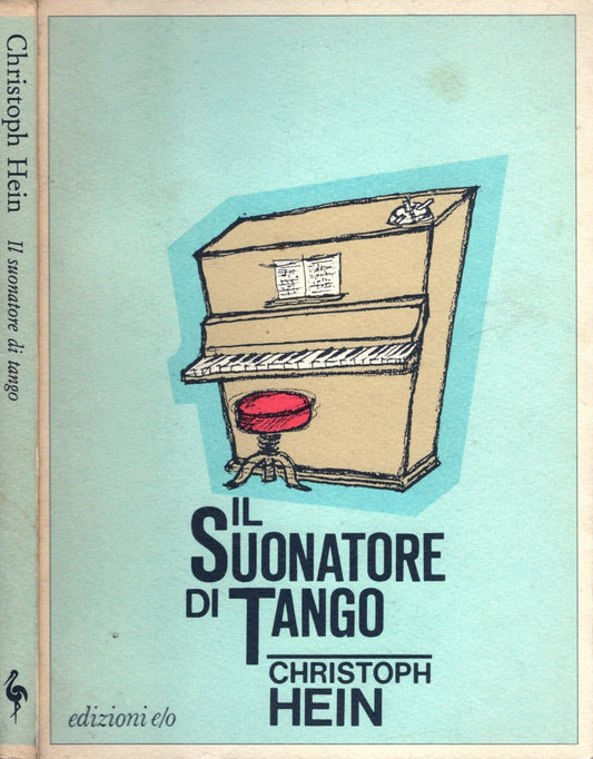 Il suonatore di tango - Cristoph Hein