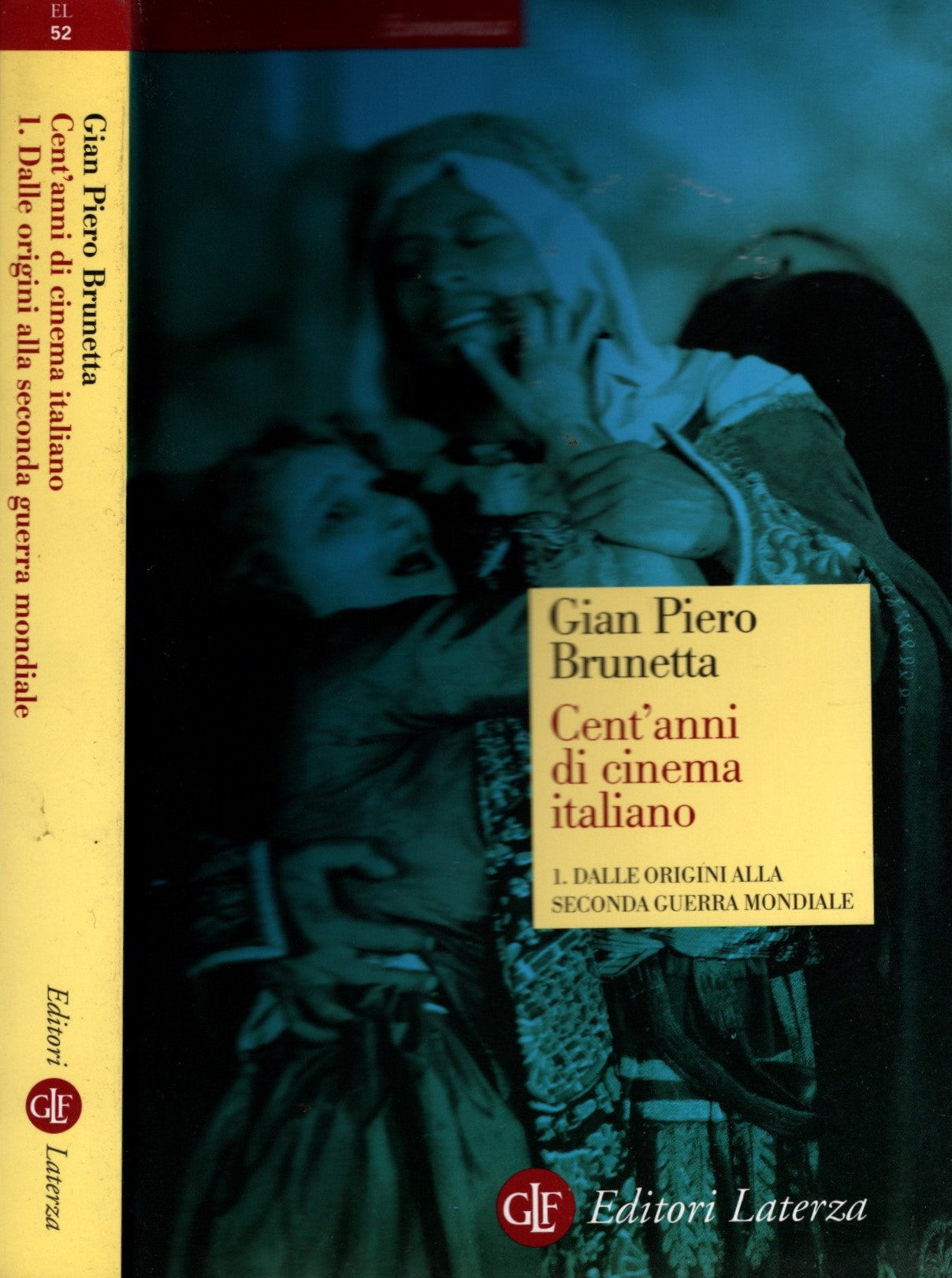 Cent'anni di cinema italiano 2 volumi - Gian Piero Brunetta