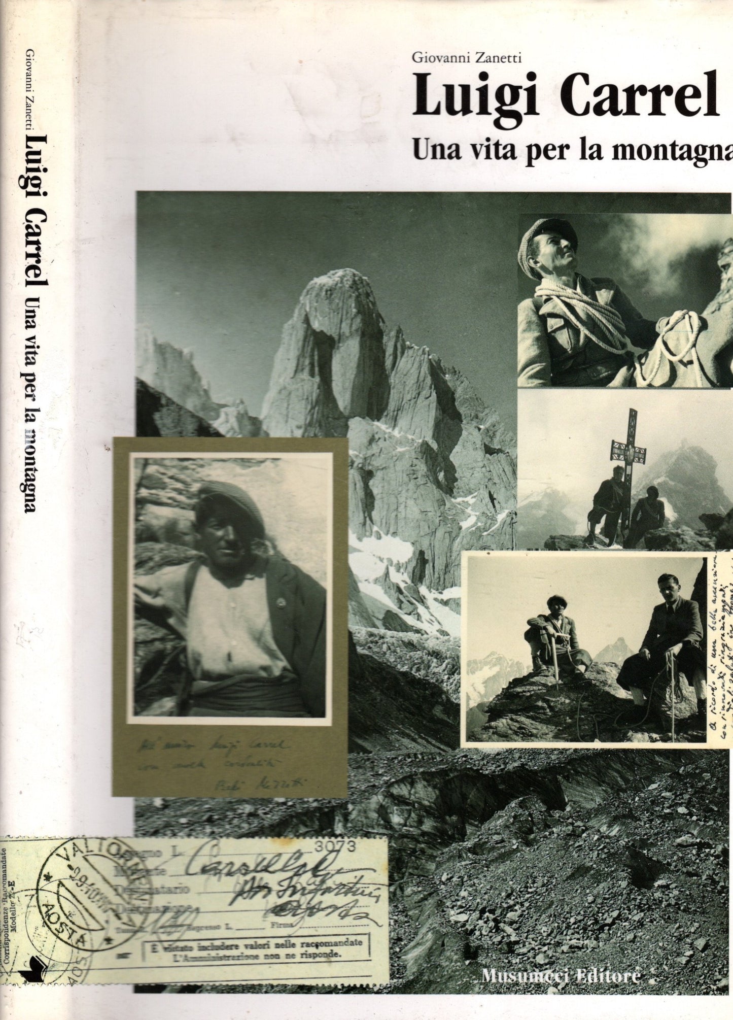 Luigi Carrel. Una vita per la montagna - Giovanni Zanetti