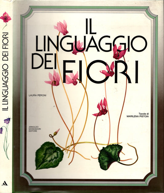 Il linguaggio dei fiori - Laura Peroni