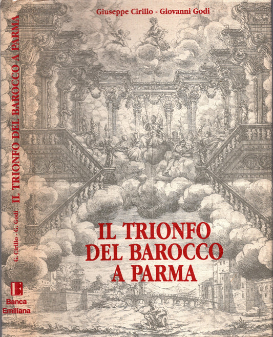 Il trionfo del barocco a Parma