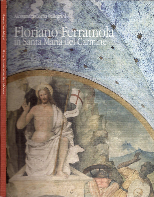 Floriano Ferramola in Santa Maria del Carmine