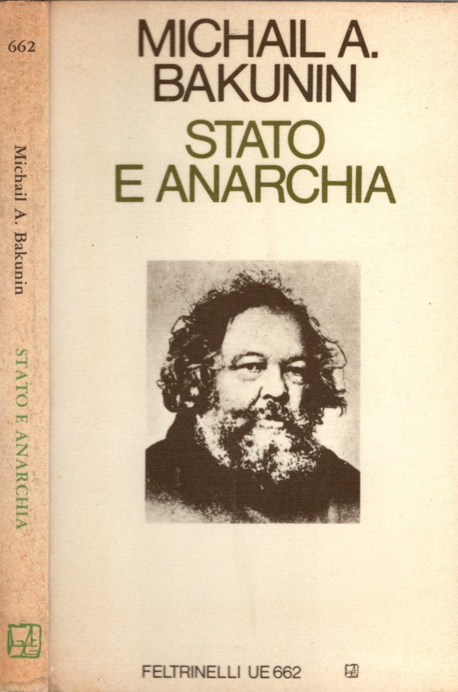 Stato e Anarchia - Michail A. Bakunin**