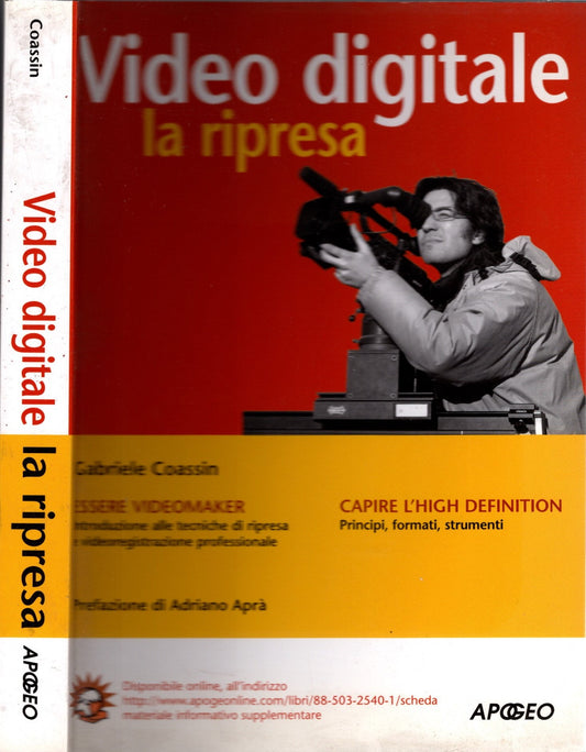 Video digitale: la ripresa * Gabriele Coassin