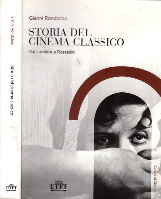 Storia del cinema classico - Rondolino, Gianni