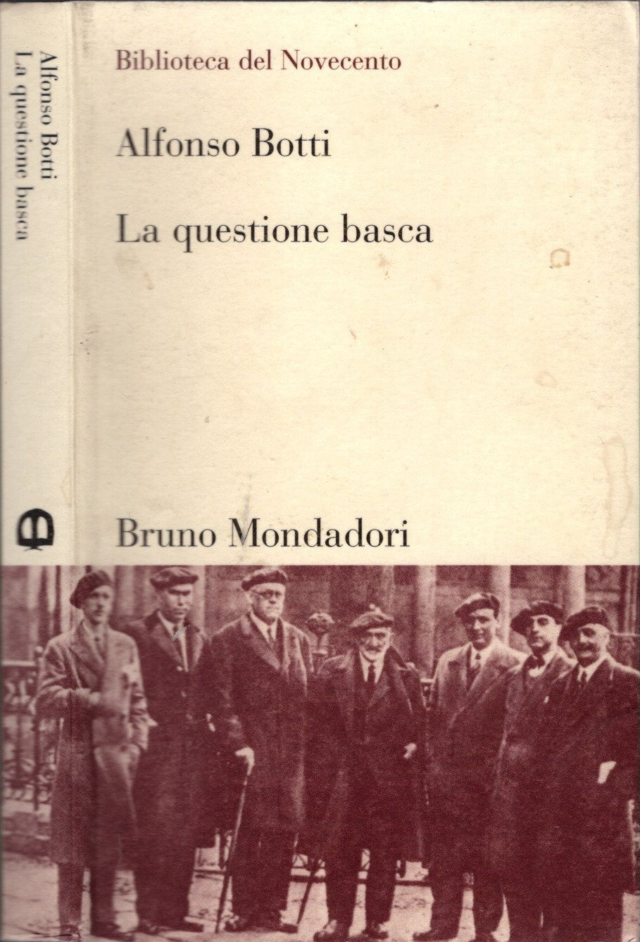 La questione basca - Alfonso Botti