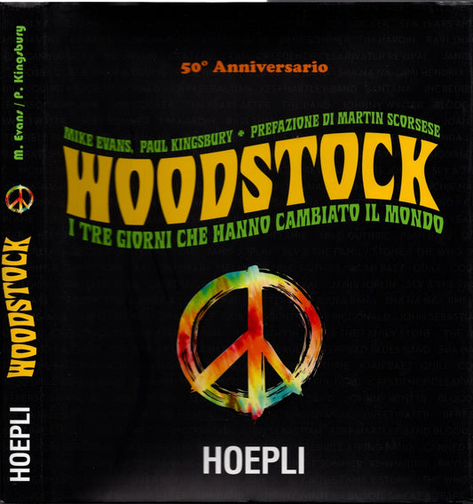 Woodstock. I tre giorni che hanno cambiato il mondo