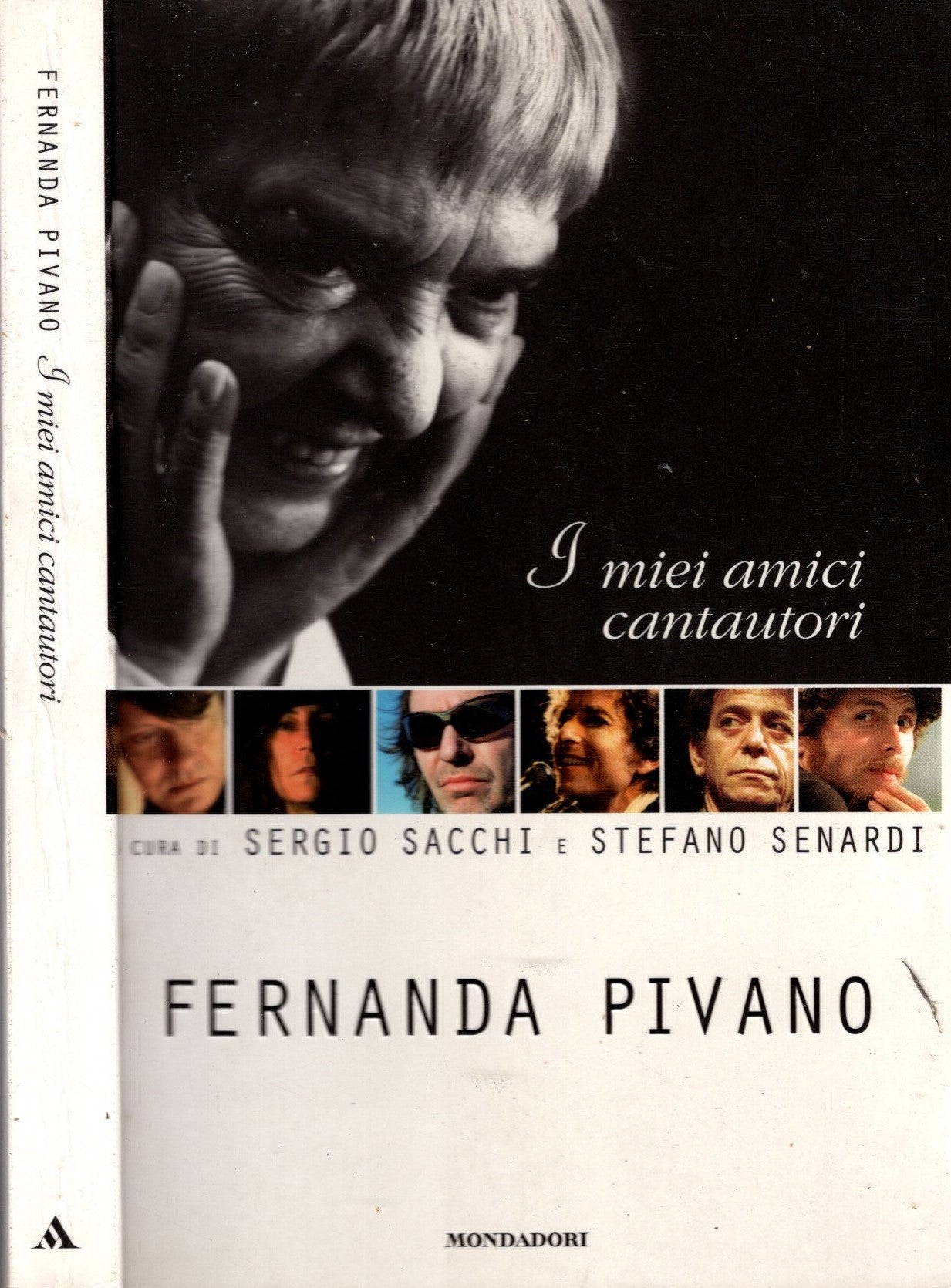 I miei amici cantautori - Fernanda Pivano