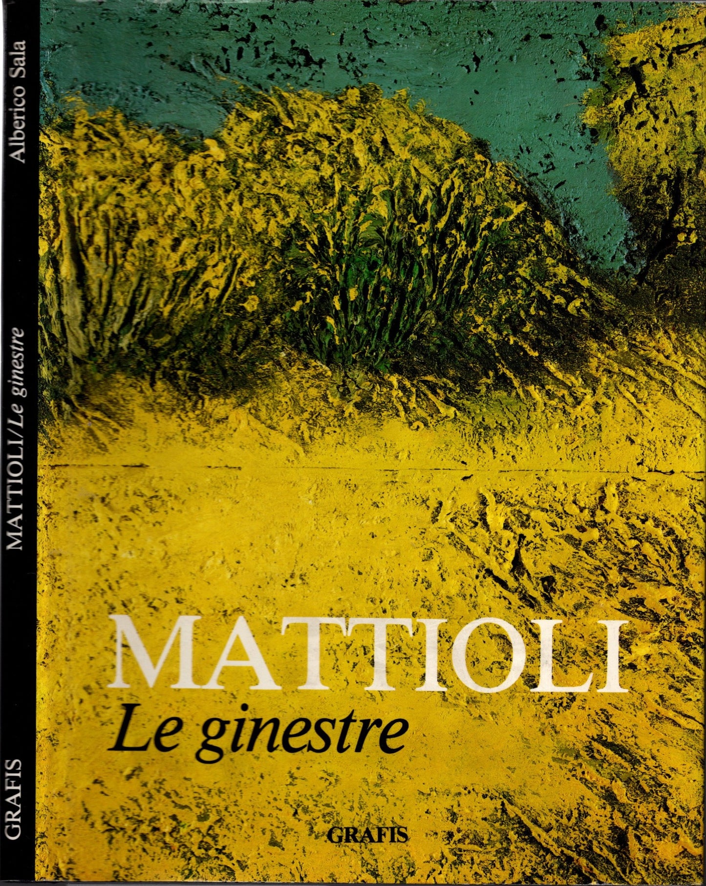 Carlo Mattioli - Le ginestre (1979/1980)