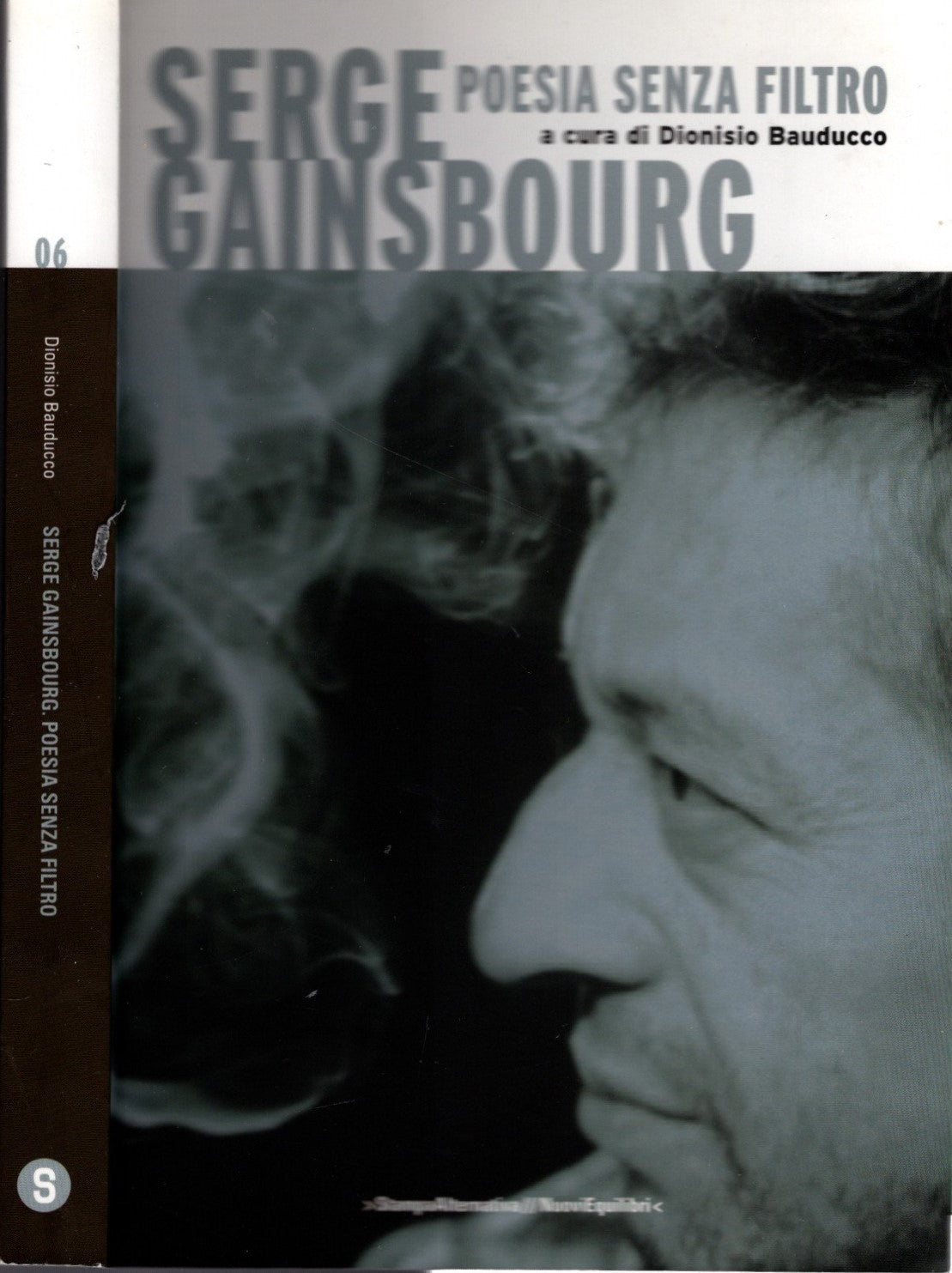 Serge Gainsbourg. Poesia senza filtro. Testo francese a fronte - Bauducco, D.