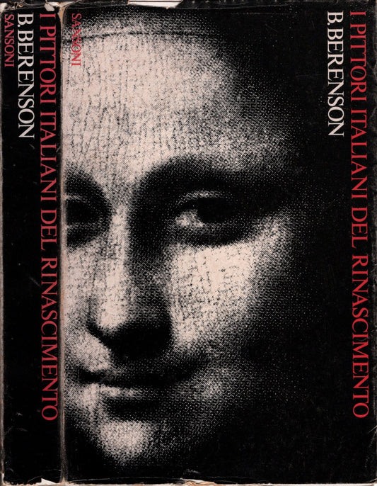 I pittori italiani del Rinascimento - B. Berenson