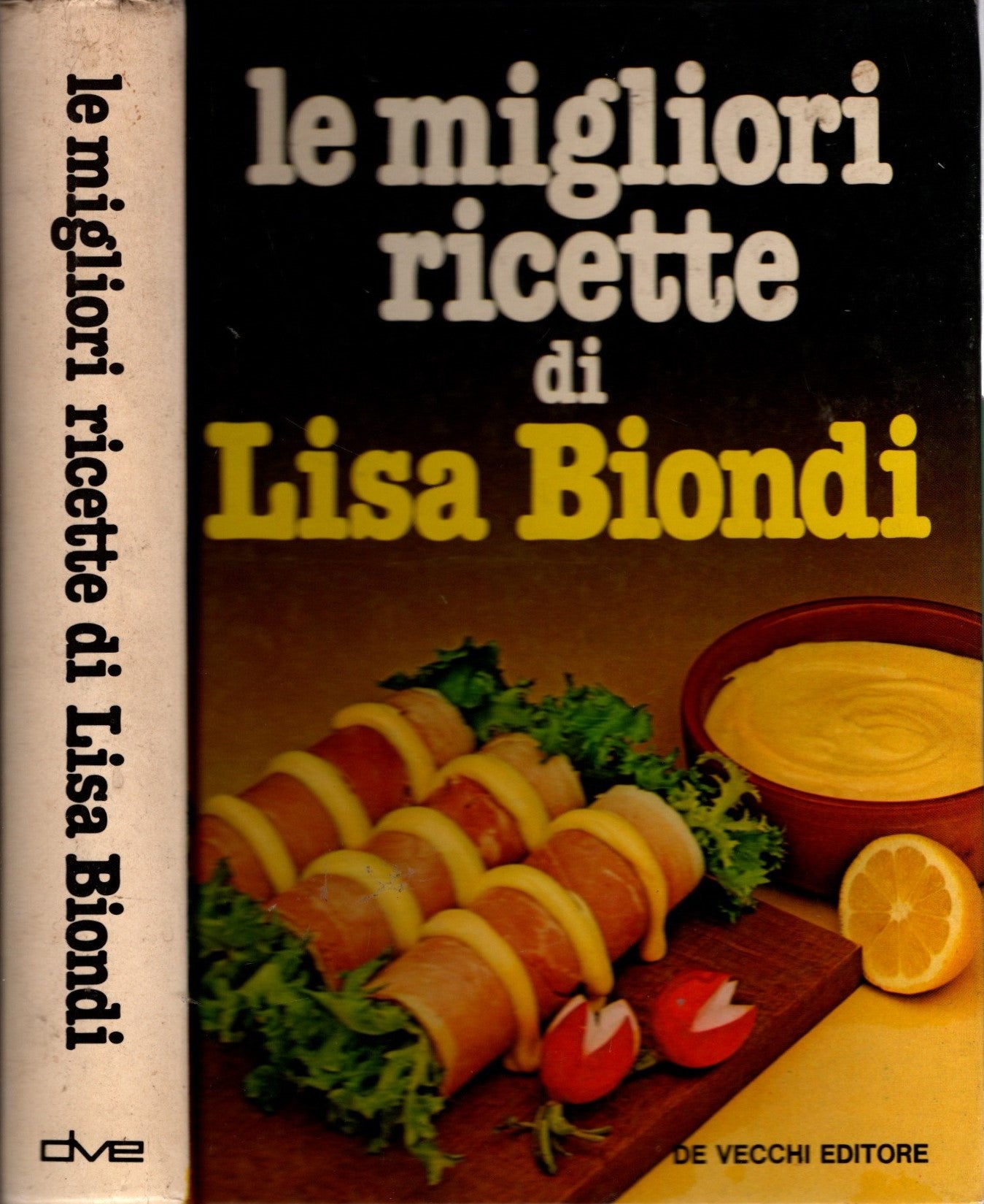 Le migliori ricette di Lisa Biondi