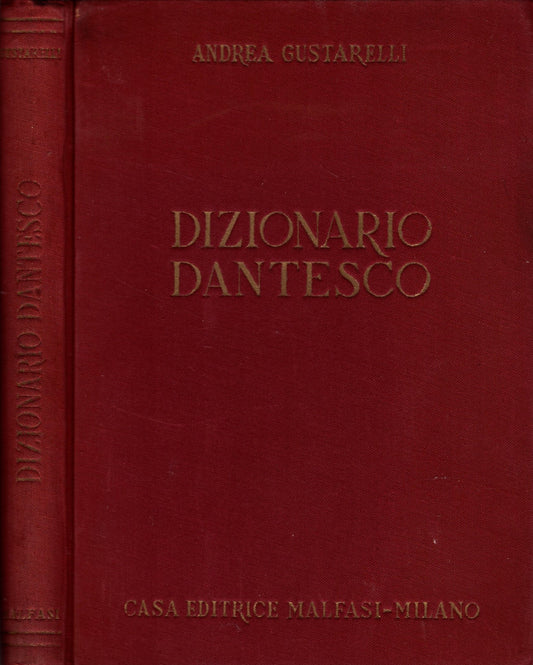 Dizionario Dantesco per lo studio della Divina Commedia