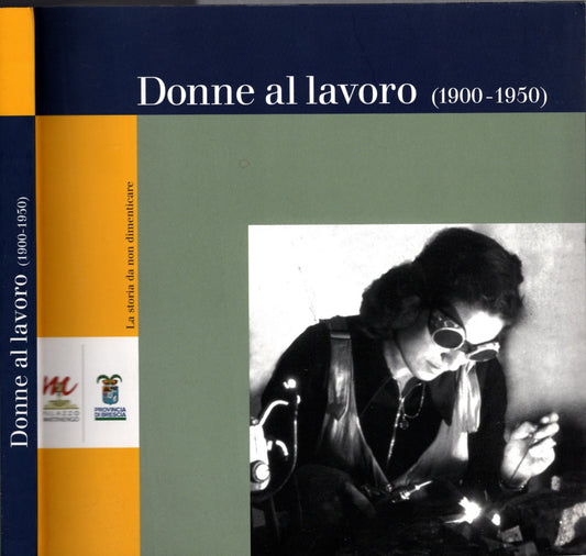 Donne al lavoro (1900-1950)