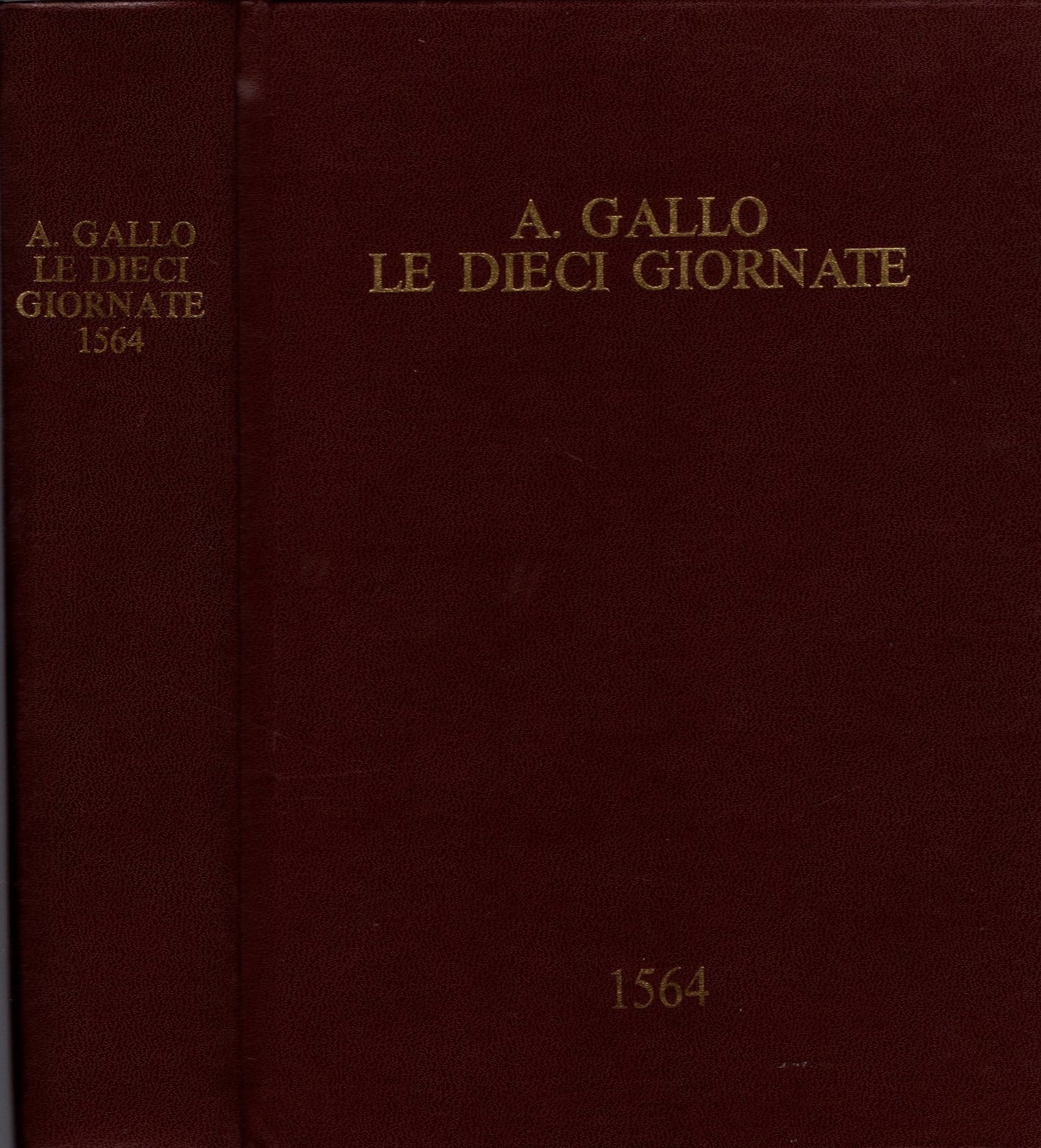 Le dieci giornate della vera agricoltura e piaceri della villa Agostino Gallo