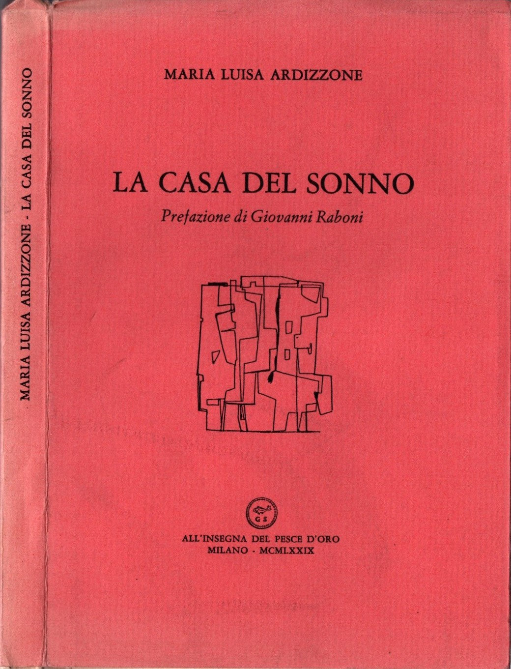 La casa del sonno - Ardizzone Maria Luisa