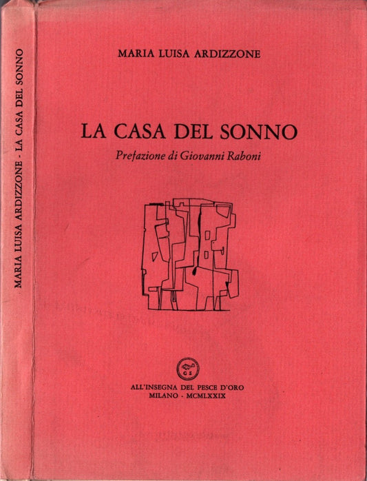 La casa del sonno - Ardizzone Maria Luisa