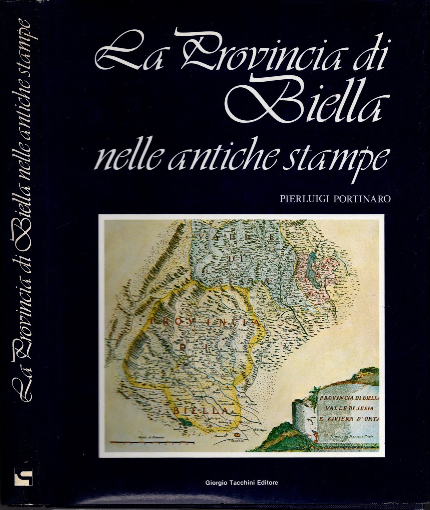 La Provincia Di Biella. Carte Geografiche Topografiche Piante, Vedute Costumi**