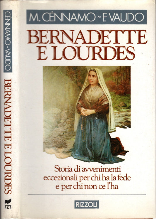 Bernadette e Lourdes - Cènnamo, Michele