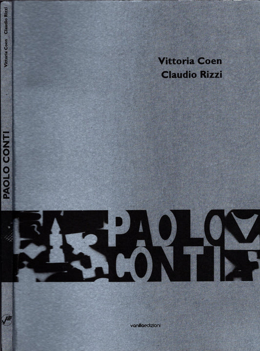 Paolo Conti. Ediz. italiana e inglese