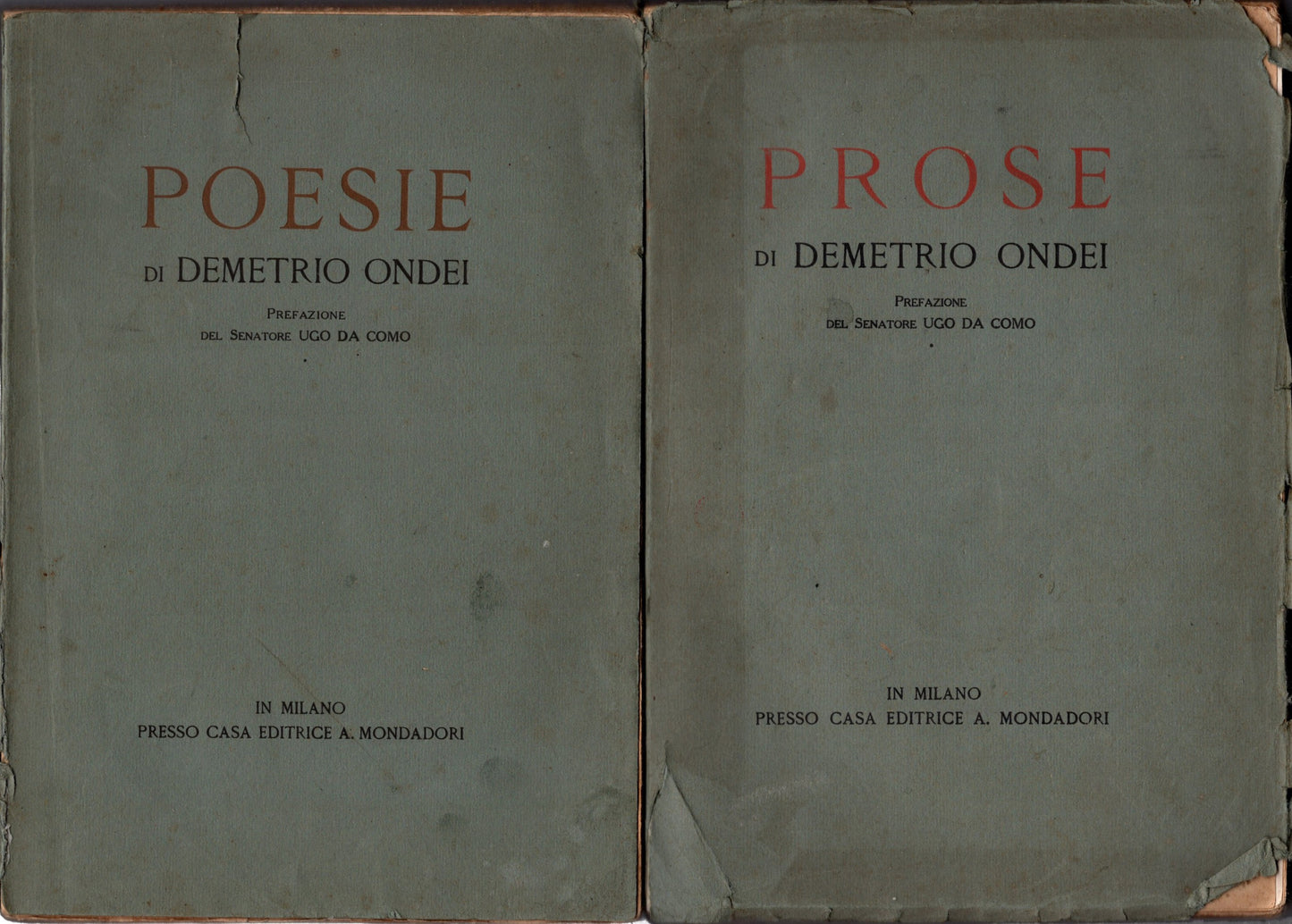 Prose E Poesie Di Demetrio Ondei 2 Volumi *