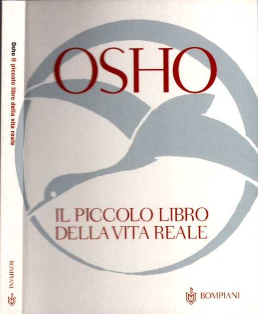 Il piccolo libro della vita reale - Osho