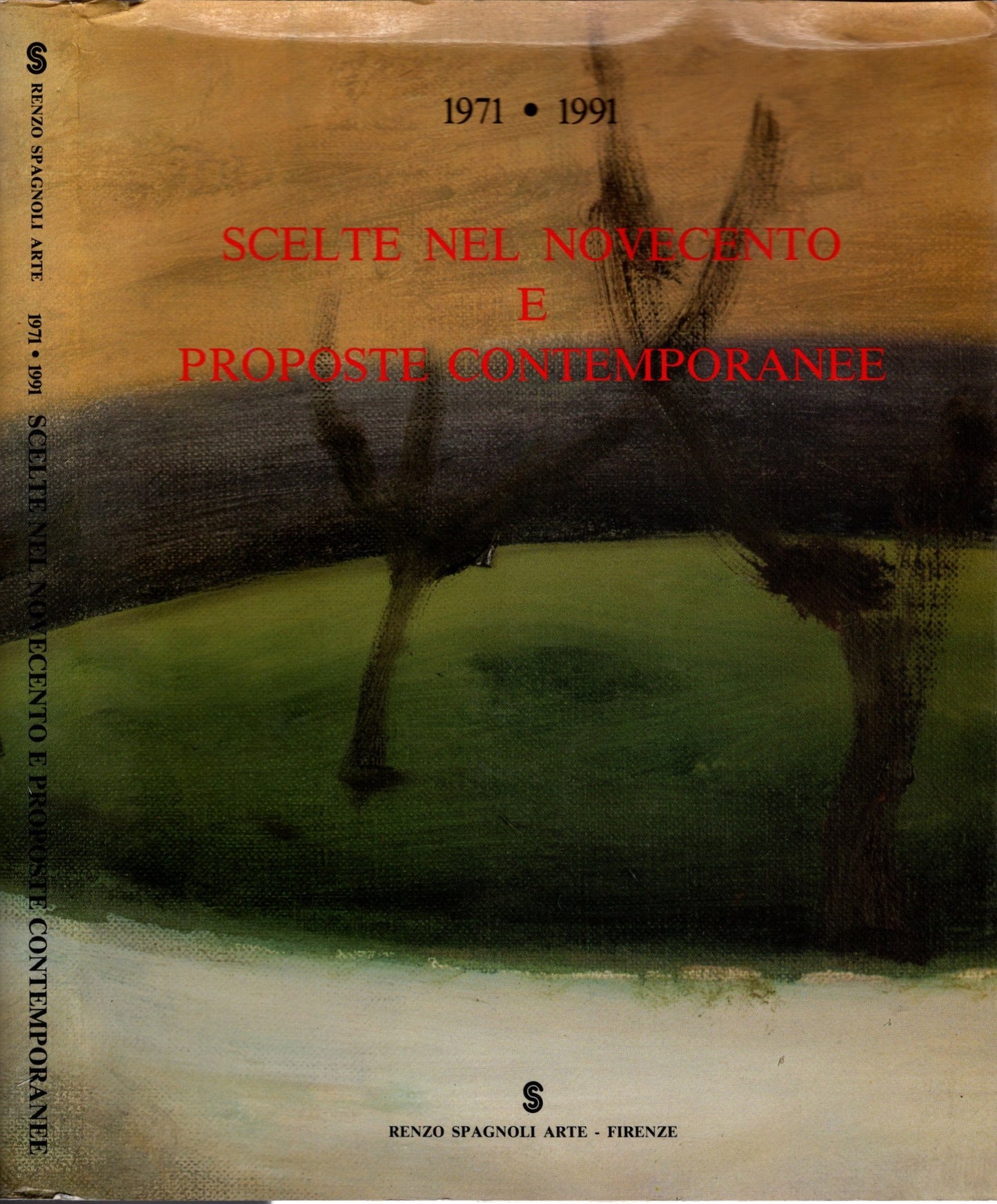 1971-1991 Scelte Nel Novecento E Proposte Contemporanee*