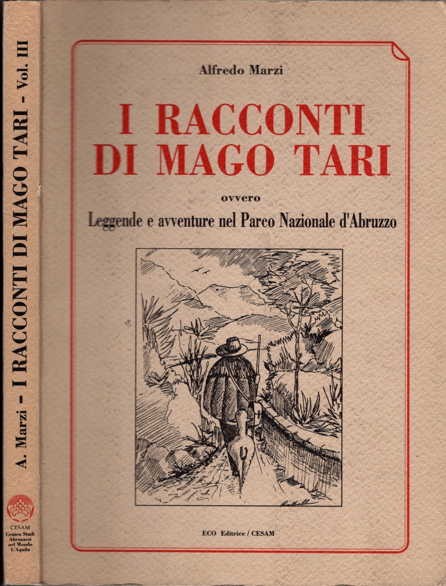 I Racconti Di Mago Tari - Alfredo Marzi * Vol. 3