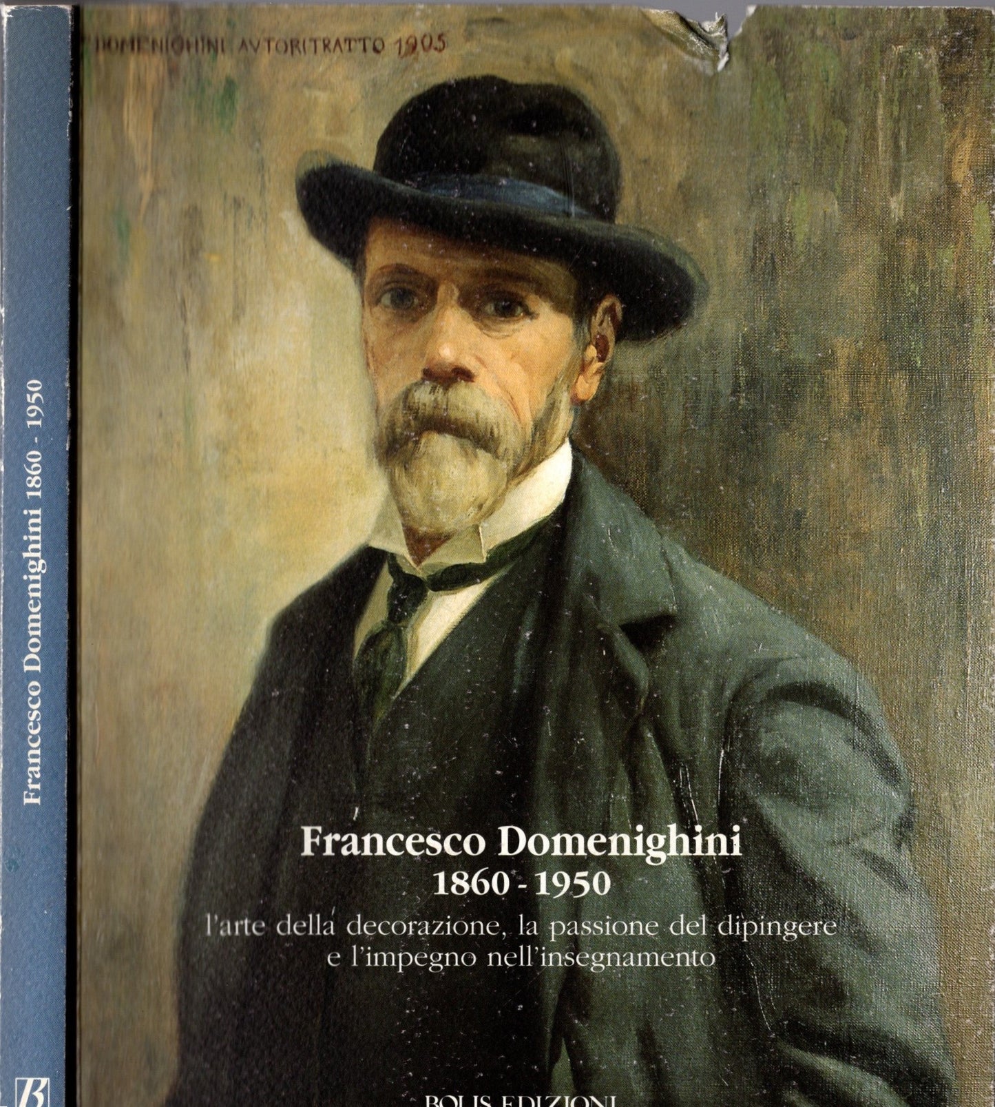 Francesco Domenighini, 1860-1950. L'arte della decorazione, la passione del dipingere e l'impegno nell'insegnamento * - IOLIBROCARMINE