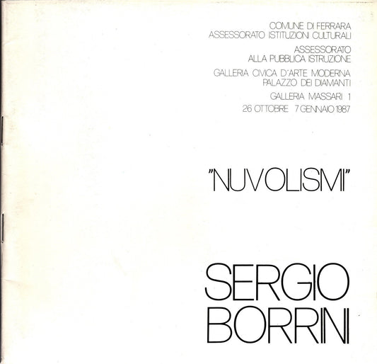 Sergio Borrini - "Nuvolismi"*