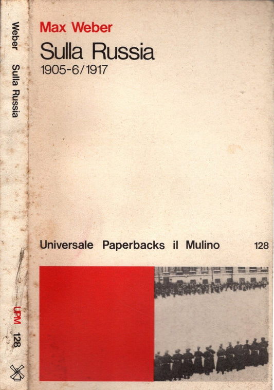 Sulla Russia 1905-6/1917 di Max Weber