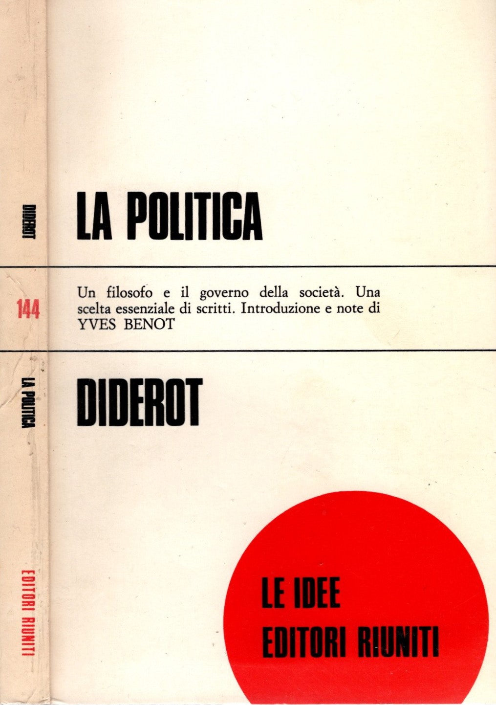 La politica di Diderot Denis (Autore)