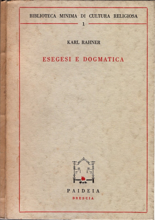 Esegesi e dogmatica - Karl Rahner