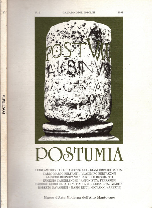 Postumia. Annali del museo d'arte moderna dell'Alto Mantovano Numero 2 - 1991