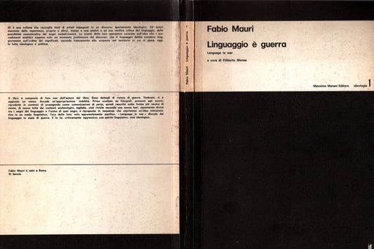 Linguaggio è Guerra / Language is War – Fabio Mauri