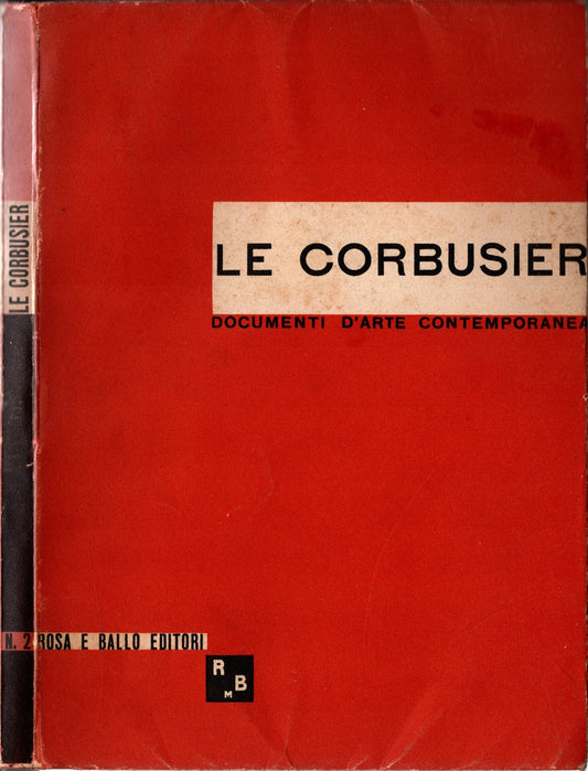 Le Corbusier - Documenti d'arte contemporanea n° 2