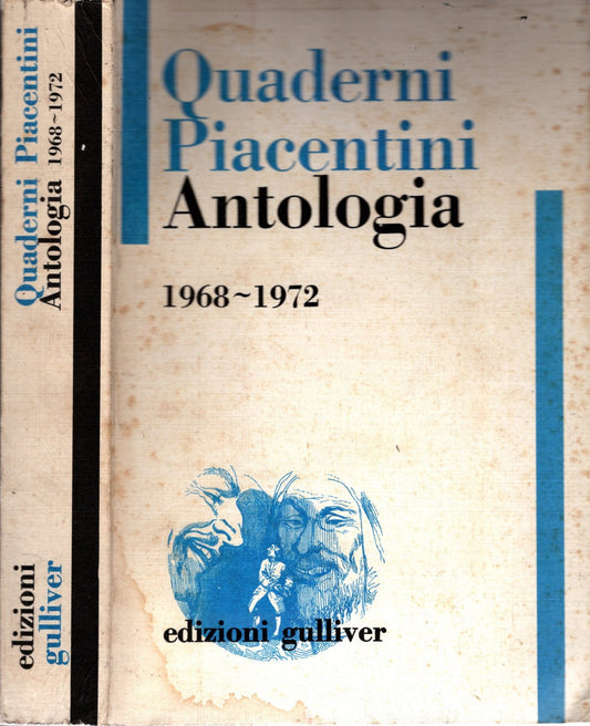 Quaderni Piacentini, antologia 1968-1972